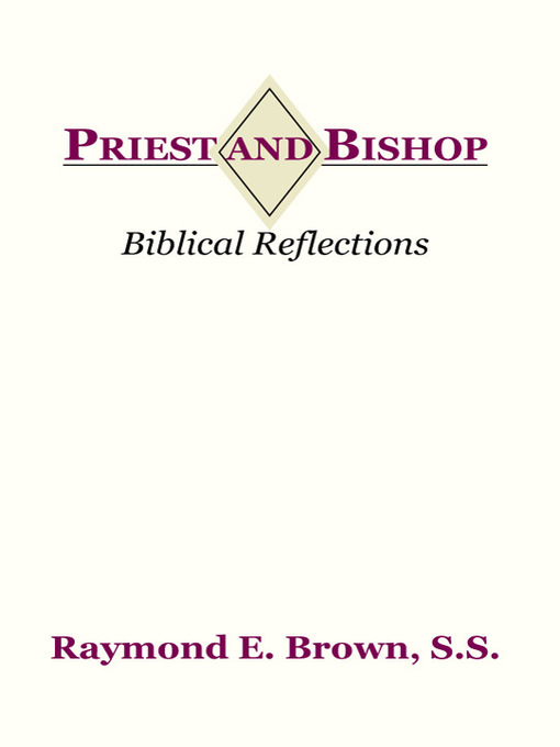Title details for Priest and Bishop by Raymond E. Brown - Available